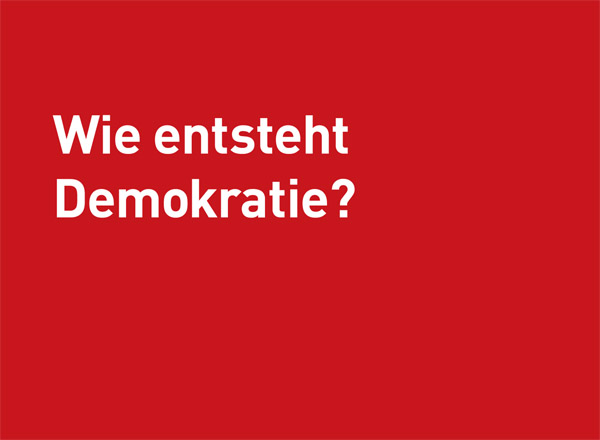Postkarte "Wie entsteht Demokratie?"