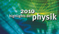 Die Highlights der Physik