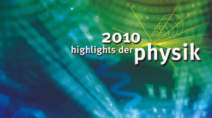 Gigawatt – Highlights der Physik 2010