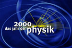 Logo Wissenschaftsjahr 2000 - Jahr der Physik