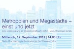 Metropolen und Megastädte - einst und jetzt