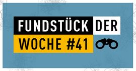 Fundstück der Woche #41