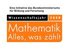 Wissenschaftsjahr 2008 – Mathematik. Alles, was zählt.