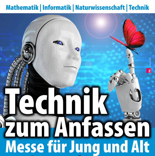 Vorschaubild zur Detailansicht der Veranstaltung: Messe "Technik zum Anfassen"