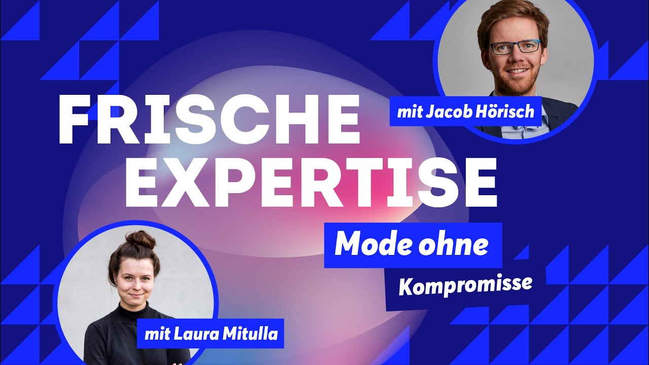 Frische Expertise zu Mode ohne Kompromisse