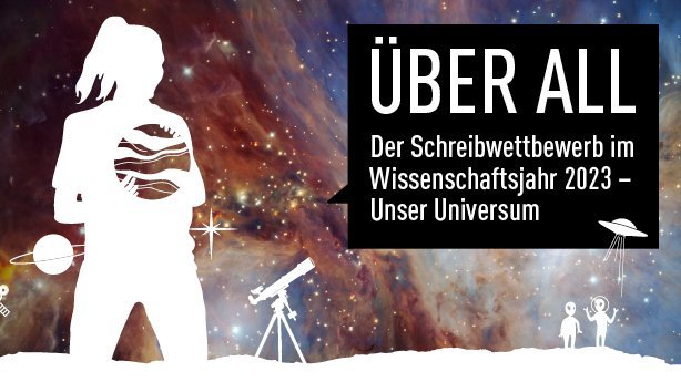 Ein Werbebild zum Schreibwettbewerb ÜberAll. Die weiße Silhouette eines Mädchens ist vor einem Weltraumhintergrund.