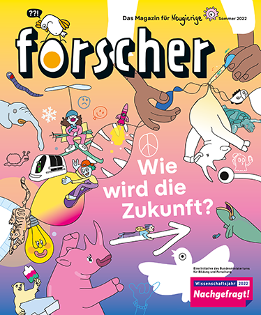 Cover des forscher-Magazins mit Aufschrift "Wie wird die Zukunft?"