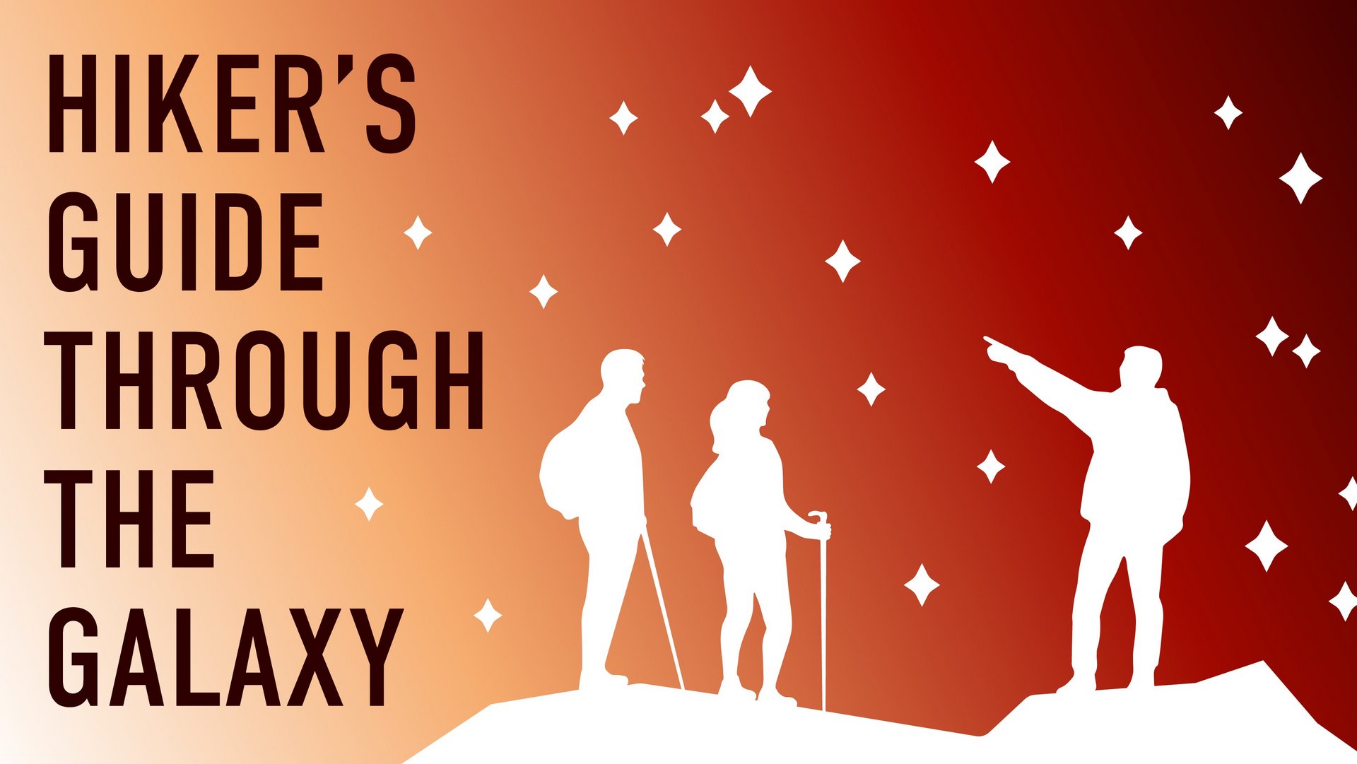 Logo Hiker's Guide: Grafik von drei Menschen, die vor dem Nachthimmel stehen. Links steht der Schriftzug "HIKER'S GUIDE THROUGH THE GALAXY"
