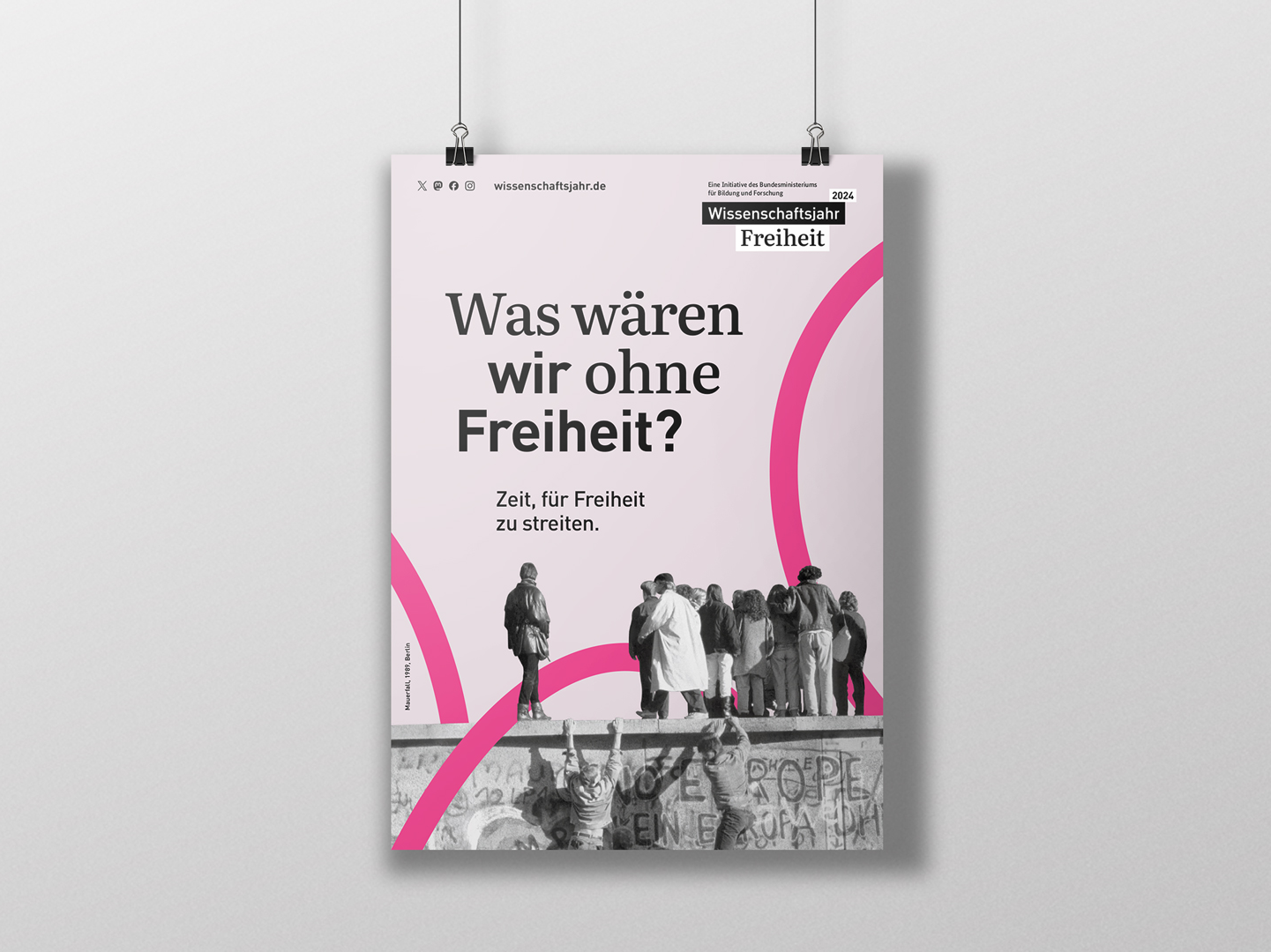 Das Plakat "Was wären wir ohne Freiheit?" im Wissenschaftsjahr 2024 — Freiheit.