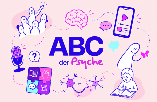 Illustration mit mittigem Schriftzug „ABC der Psyche“, umgeben von Symbolen für psychische Gesundheit, darunter Gehirn, Mikrofon, Smartphone, Sprechblasen, Buch, Nervenzellen und Personen.